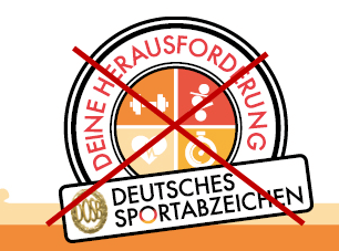Sportabzeichen Gäste am 23.05. abgesagt